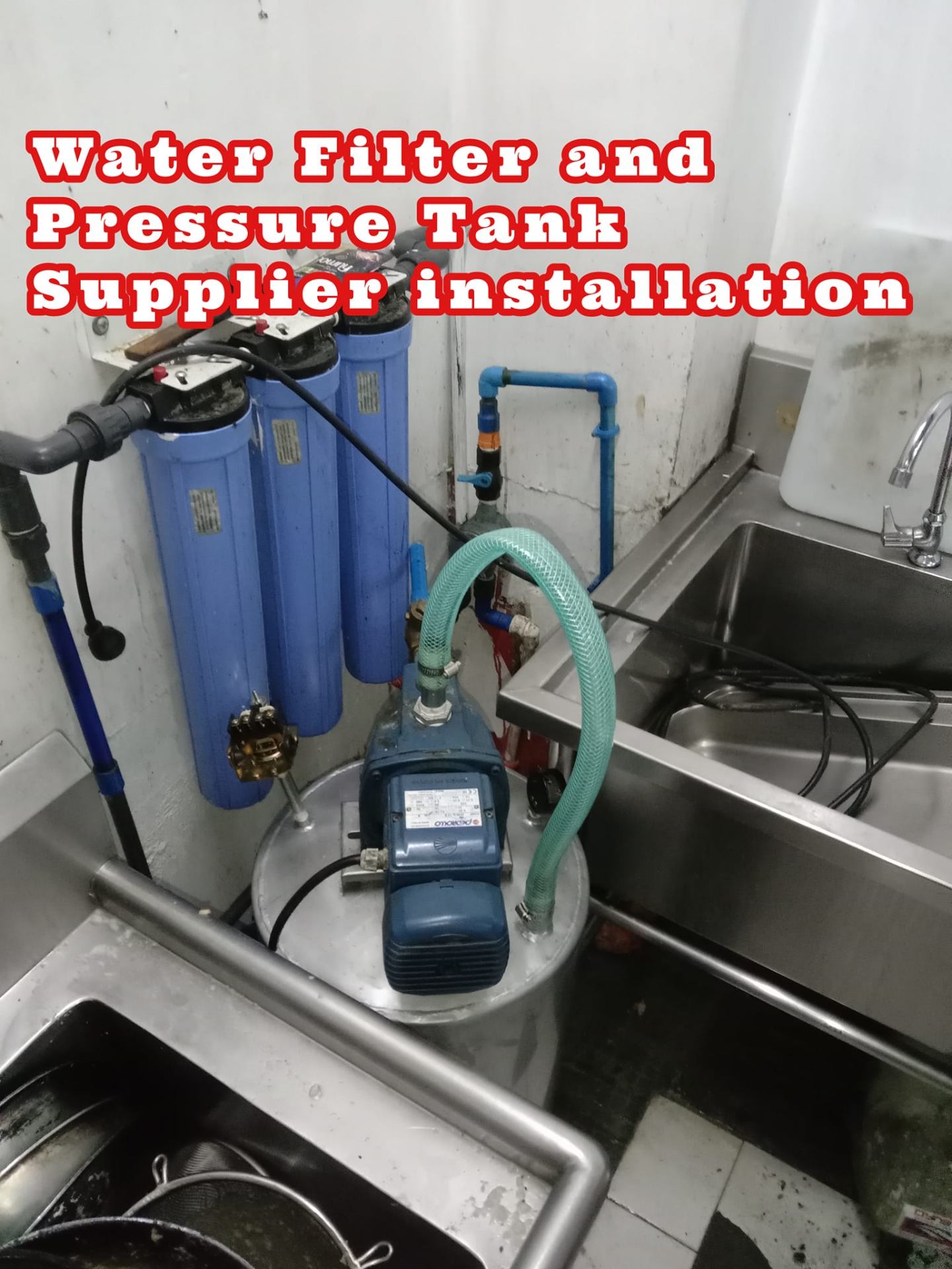 Water Filter & Pressure Tank Installation